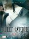 [Bullet Catcher 01] • Alex